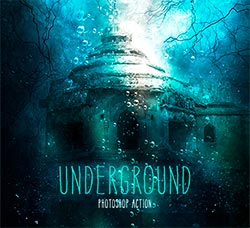 极品PS动作－潜龙在渊(含高清视频教程)：Underground Photoshop Action